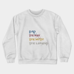 Funny design for dad Crewneck Sweatshirt